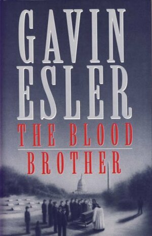 The Blood Brother by Gavin Esler