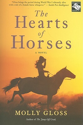 The Hearts of Horses by Molly Gloss