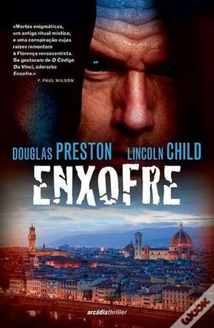 Enxofre by Douglas Preston, Lincoln Child