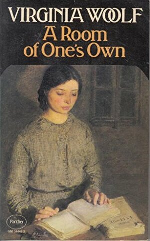 A Room Of One's Own by Virginia Woolf