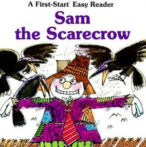 Sam the Scarecrow by Sharon Gordon