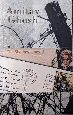 The Shadow Lines by Amitav Ghosh