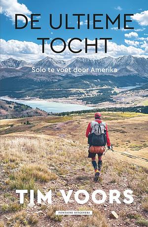 De ultieme tocht by Tim Voors