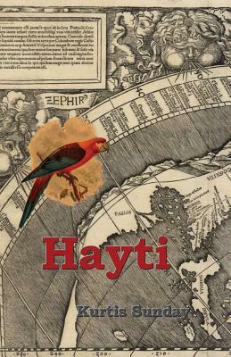 Hayti by Kurtis Sunday