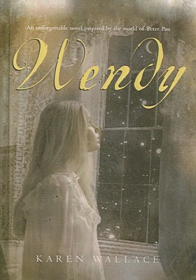 Wendy by Karen Wallace