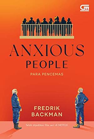 Anxious People - Para Pencemas by Fredrik Backman