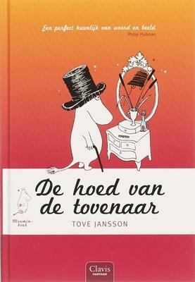 De hoed van de tovenaar by Tove Jansson