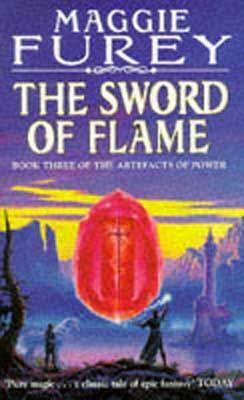 The Sword of Flame by Maggie Furey