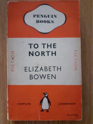 To the North by Elizabeth Bowen
