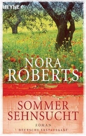 Sommersehnsucht by Nora Roberts