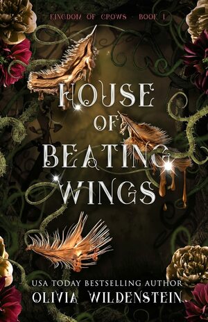 House of Beating Wings by Olivia Wildenstein