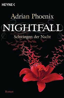 Nightfall- Schwingen der Nacht by Adrian Phoenix