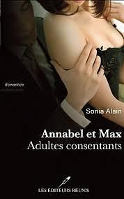 Annabel et Max - Adultes consentants by Sonia Alain