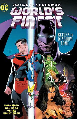 Batman/Superman: World's Finest, Vol. 4: Return to Kingdom Come by Dan Mora, Mark Waid, Tamra Bonvillain