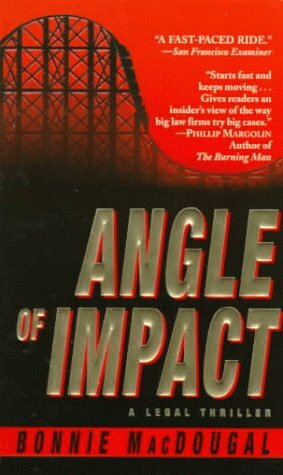 Angle of Impact by Bonnie MacDougal