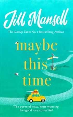 Maybe This Time by Jill Mansell