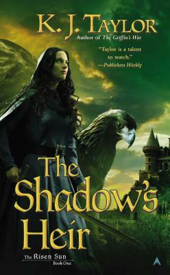 The Shadow's Heir by K.J. Taylor