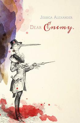 Dear Enemy, by Jessica Alexander