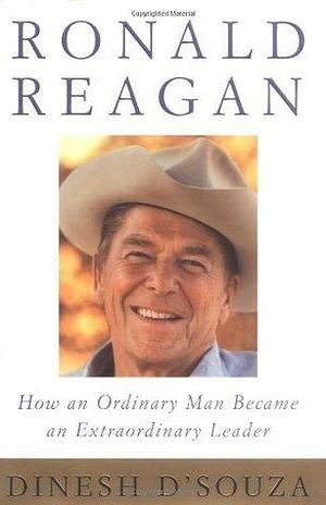 Ronald Reagan by Dinesh D'Souza, Dinesh D'Souza