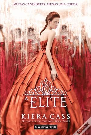 A Elite by Kiera Cass