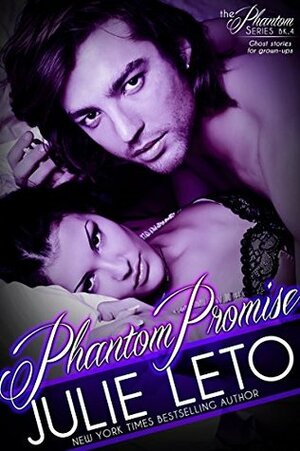 Phantom Promise by Julie Leto
