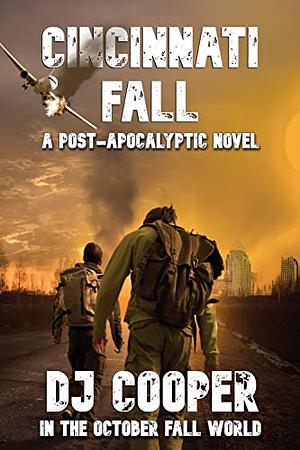 CINCINNATI FALL by Boyd Craven Jr., DJ Cooper, DJ Cooper, LA Bayles