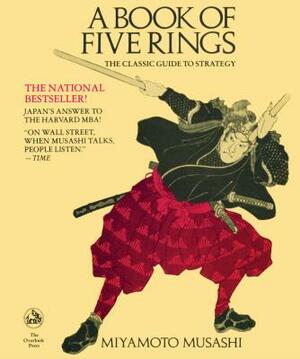 A Book of Five Rings by Miyamoto Musashi