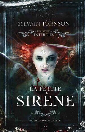 La petite sirène by Sylvain Johnson