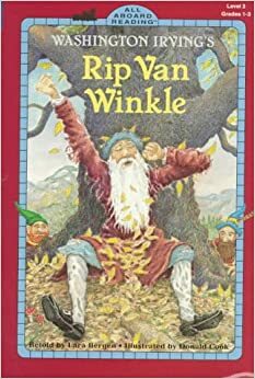 Washington Irving's Rip Van Winkle by Washington Irving, Lara Bergen