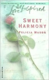 Sweet Harmony by Felicia Mason