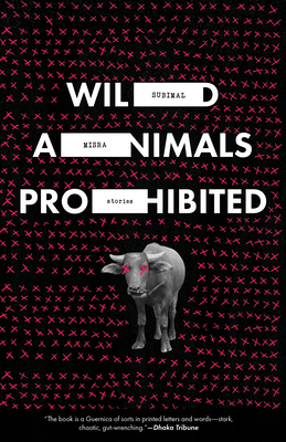 Wild Animals Prohibited by Subimal Misra