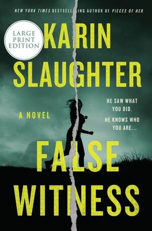 False Witness by Karin Slaughter