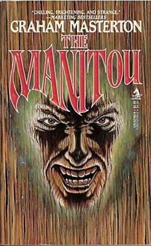 The Manitou by Graham Masterton