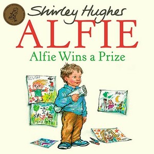 Alfie Wins a Prize by Shirley Hughes