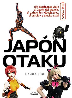 Japón Otaku by Gianni Simone