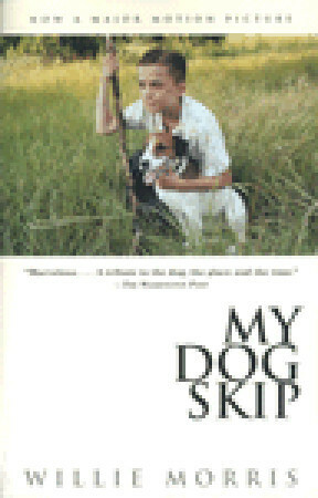 My Dog Skip by Willie Morris