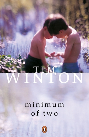 Minimum of Two by Tim Winton