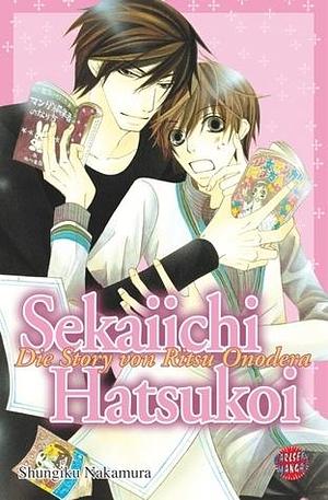 Sekaiichi Hatsukoi, Band 1 by Shungiku Nakamura, Shungiku Nakamura