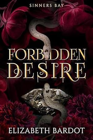 Forbidden Desire by Elizabeth Bardot, Elizabeth Bardot