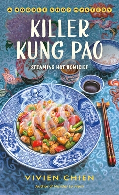 Killer Kung Pao by Vivien Chien