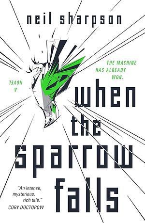 When the Sparrow Falls by Neil Sharpson