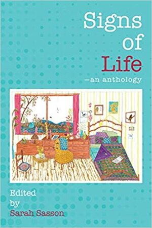 Signs of Life by Sarah Sasson, Isabella Mori