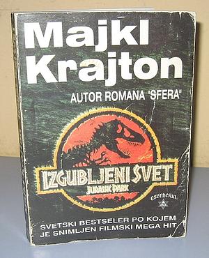 Izgubljeni svet by Michael Crichton