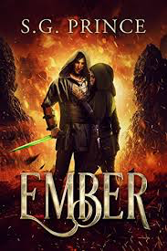 Ember by S.G. Prince