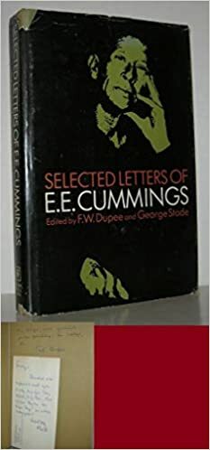 Selected Letters of E.E. Cummings by George Stade, F.W. Dupee