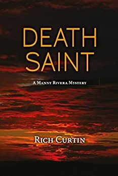 Death Saint by Rich Curtin