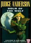 Judge Anderson: Hour of the Wolf by Barry Kitson, David Roach, Ian Gibson, Alan Grant, John Wagner