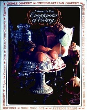 Woman's Day Encyclopedia of Cookery Vol. 4 by Evelyn Grant, Eileen Tighe, Glenna McGinnis, Editor's of Woman's Day, Charlotte Scripture, Olivia Risberg, Nika Standen Hazelton