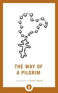 The Way of a Pilgrim by 