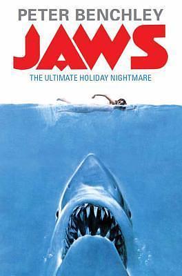 Jaws: The iconic bestseller and Spielberg classic by Peter Benchley, Peter Benchley